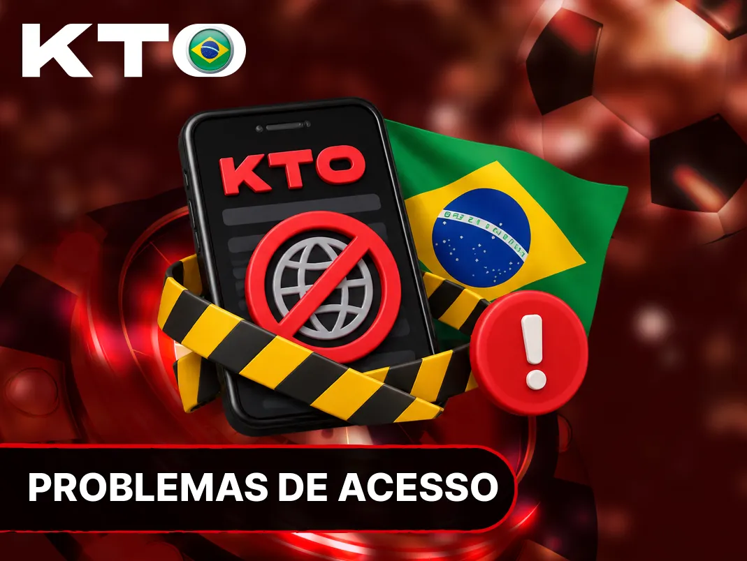 KTO fora do ar no Brasil com acesso indisponível ao site e aplicativo de apostas.